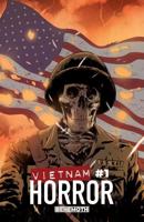 Vietnam Horror. #1