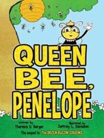 Queen Bee, Penelope
