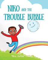 Niko and The Trouble Bubble