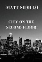 City on the Second Floor