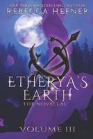 Etherya's Earth Volume III
