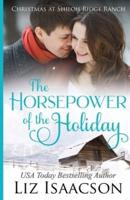 The Horsepower of the Holiday: Glover Family Saga & Christian Romance