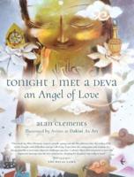 Tonight I Met a Deva, an Angel of Love