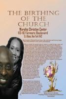 The Birthing of a Church: Worship Christian Center
