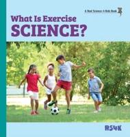 What Is Exercise Science? (Hardcover)