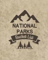 U. S. National Parks Bucket List Book: Adventure And Travel Log Book, List Of Attractions For 63 National Parks To Plan Your Visits, Journal, Organize and Record Your Travels