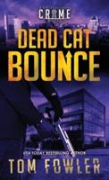 Dead Cat Bounce