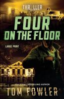 Four on the Floor: A John Tyler Thriller