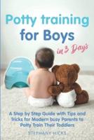 Potty Training for Boys in 3 Days