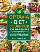 Optavia Diet Cookbook for Beginners