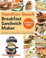 Hamilton Beach Breakfast Sandwich Maker Cookbook #2020