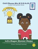 Lil's Super Soccer Game