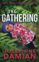 The Gathering : Child Abduction Response Team Book 1