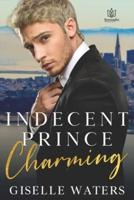 Indecent Prince Charming