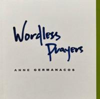Wordless Prayers