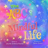 The ABC's to a Mindful Life