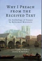 Why I Preach from the Received Text