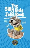 The Silly Kids Joke Book