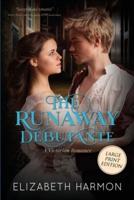 The Runaway Debutante