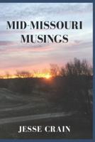 Mid-Missouri Musings