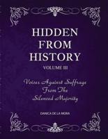 Hidden From History, Volume 3