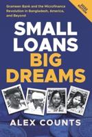 Small Loans, Big Dreams, 2022 Edition