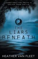 The Liars Beneath