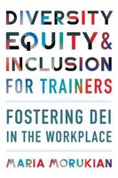 Diversity Equity & Inclusion for Trainers