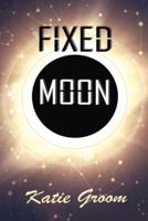 Fixed Moon