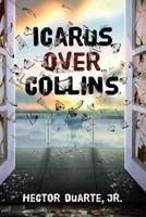 Icarus Over Collins