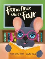 Fiona Finds What's Fair