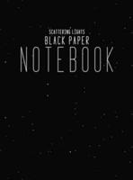 Black Paper Notebook Black Lined Paper: Hardcover Lined Notebook With Black Paper Sheet Pages, 8.5x11 Simple Minimalism Journal For Writing Paper