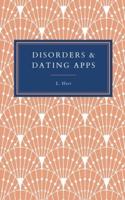 Disorders & Dating Apps