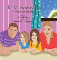 The Morrow Family:  Wireless Winter Day