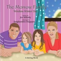 The Morrow Family:  Wireless Winter Day