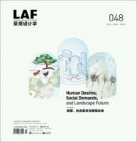 La Frontiers. 048 Human Desires, Social Demands, and Landscape Future