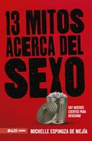 13 Mitos Acerca Del Sexo