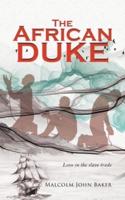 The African Duke: Love in the slave trade