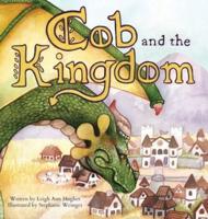 Cob and the Kingdom