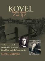 Kowel; Testimony and Memorial Book