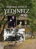 Yad l'Yedinitz; Memorial Book for the Jewish Community of Yedintzi, Bessarabia