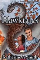 Hawktales: Stories from Northnest and Beyond