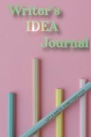 Writer's Idea Journal