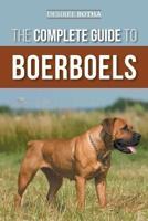 The Complete Guide to Boerboels