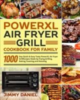 PowerXL Air Fryer Grill Cookbook for Family