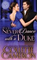 Never Dance with a Duke