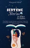 Bedtime Stories for Adults to Cure Insomnia