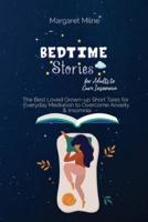 Bedtime Stories for Adults to Cure Insomnia