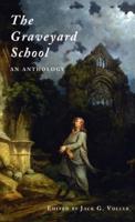 The Graveyard School: An Anthology