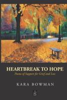 Heartbreak to Hope